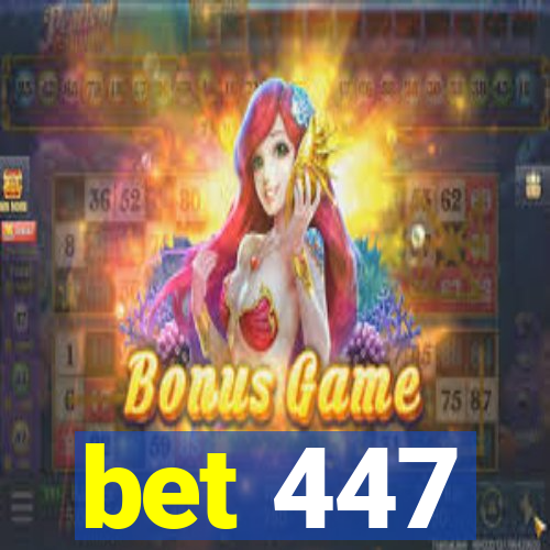 bet 447